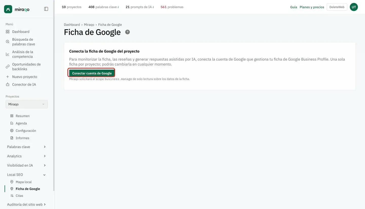 La página Ficha de Google Business Profile antes de conectar: estado vacío «Conecta el perfil de Google del proyecto» con el botón Conectar cuenta de Google resaltado
