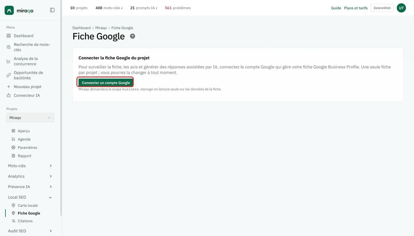 La page Fiche Google Business Profile avant la connexion : état vide « Connecter la fiche Google du projet » avec le bouton Connecter un compte Google mis en évidence