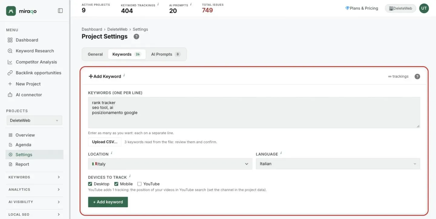 The Add Keyword form, highlighted, after uploading a CSV: the three keywords read from the file in the field, next to the Upload CSV… button the note 3 keywords read from the file: check them and confirm, then Location, Language, devices and the + Add keyword button