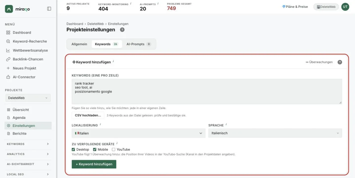 Das hervorgehobene Formular Keyword hinzufügen nach dem Laden einer CSV: die drei aus der Datei gelesenen Keywords im Feld, neben dem Button CSV hochladen… der Hinweis 3 Keywords aus der Datei gelesen: prüfe und bestätige sie, dann Lokalisierung, Sprache, Geräte und der Button + Keyword hinzufügen