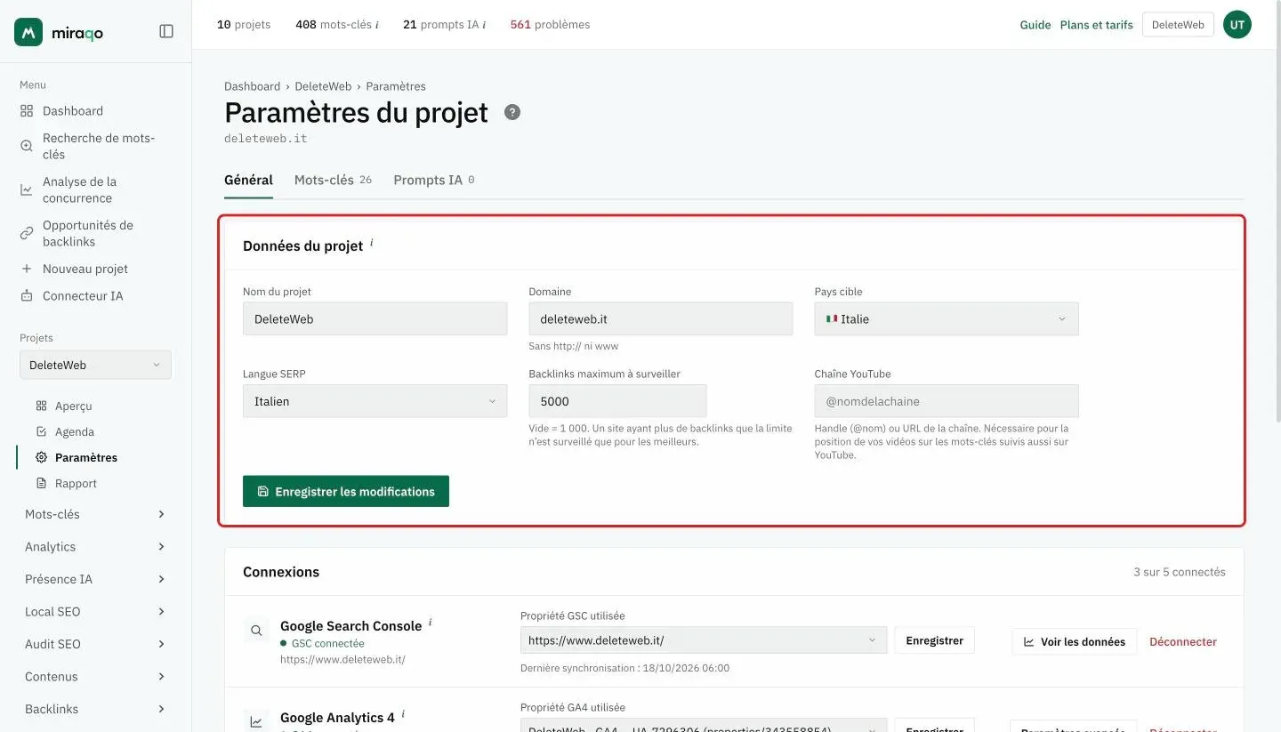 L’onglet Général avec la carte Données du projet mise en évidence : Nom du projet, Domaine, Pays cible, Langue SERP, Backlinks maximum à surveiller, Chaîne YouTube et le bouton Enregistrer les modifications ; dessous commence la carte Connexions avec Google Search Console connecté