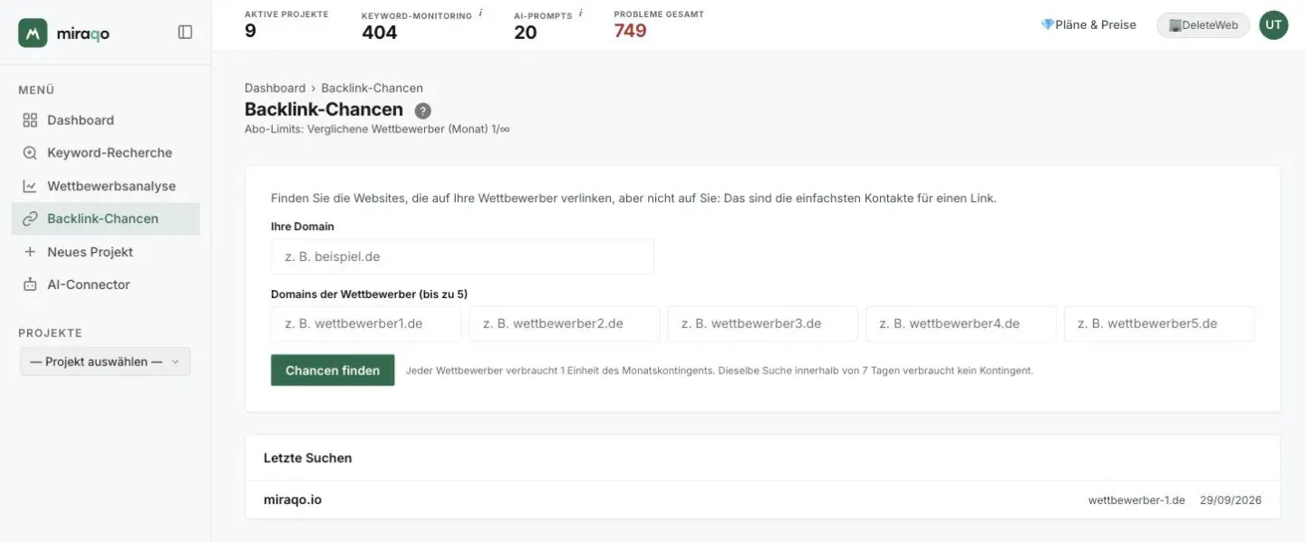 Die Seite Backlink-Chancen: das Feld Ihre Domain, die fünf Felder für die Wettbewerber-Domains, der Button Chancen finden mit dem Hinweis zum Kontingent und darunter die Karte Letzte Suchen