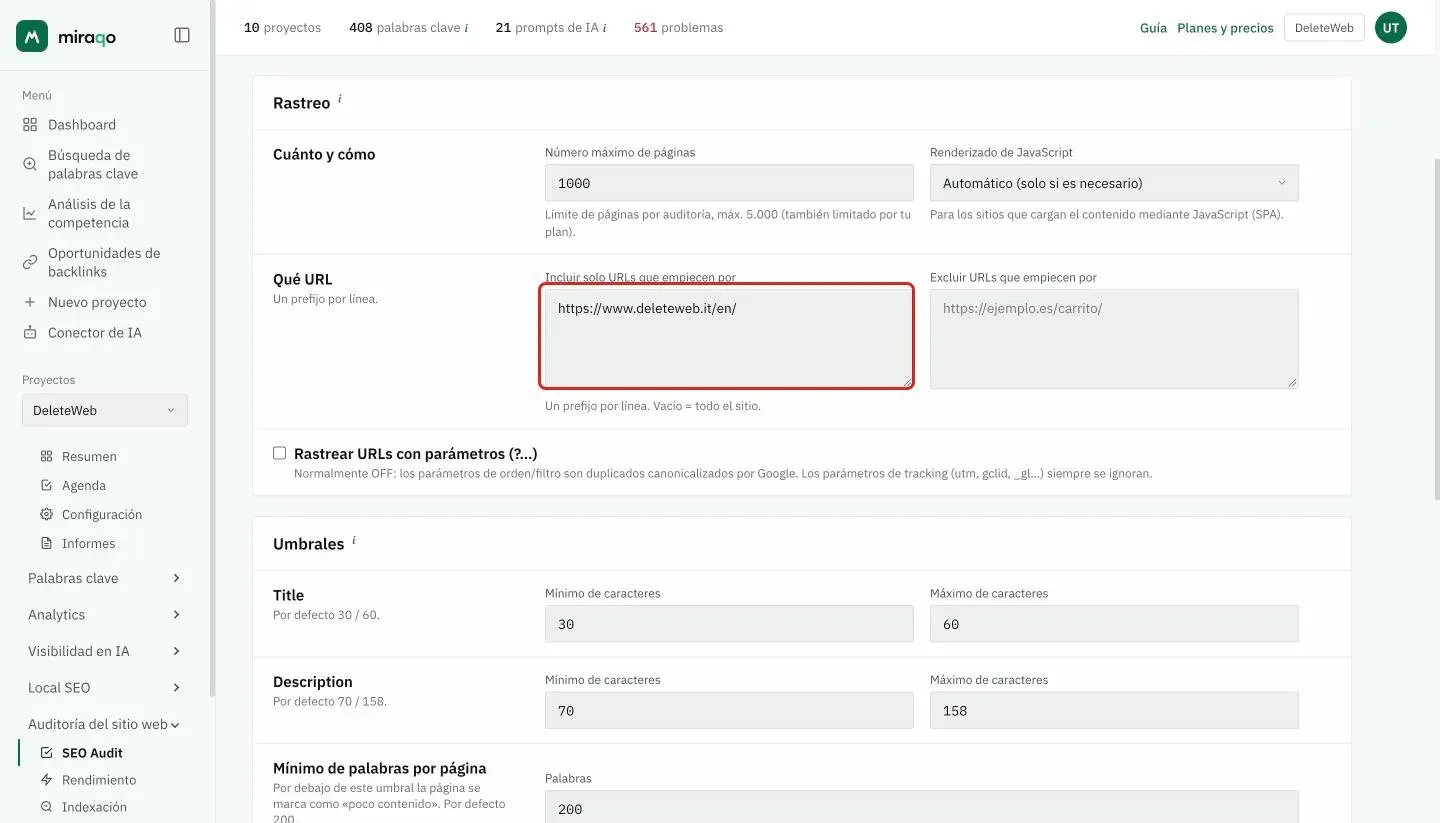 La tarjeta Rastreo de la Configuración del audit con el recuadro Incluir solo URLs que empiecen por resaltado y el prefijo de un idioma introducido, un prefijo por línea