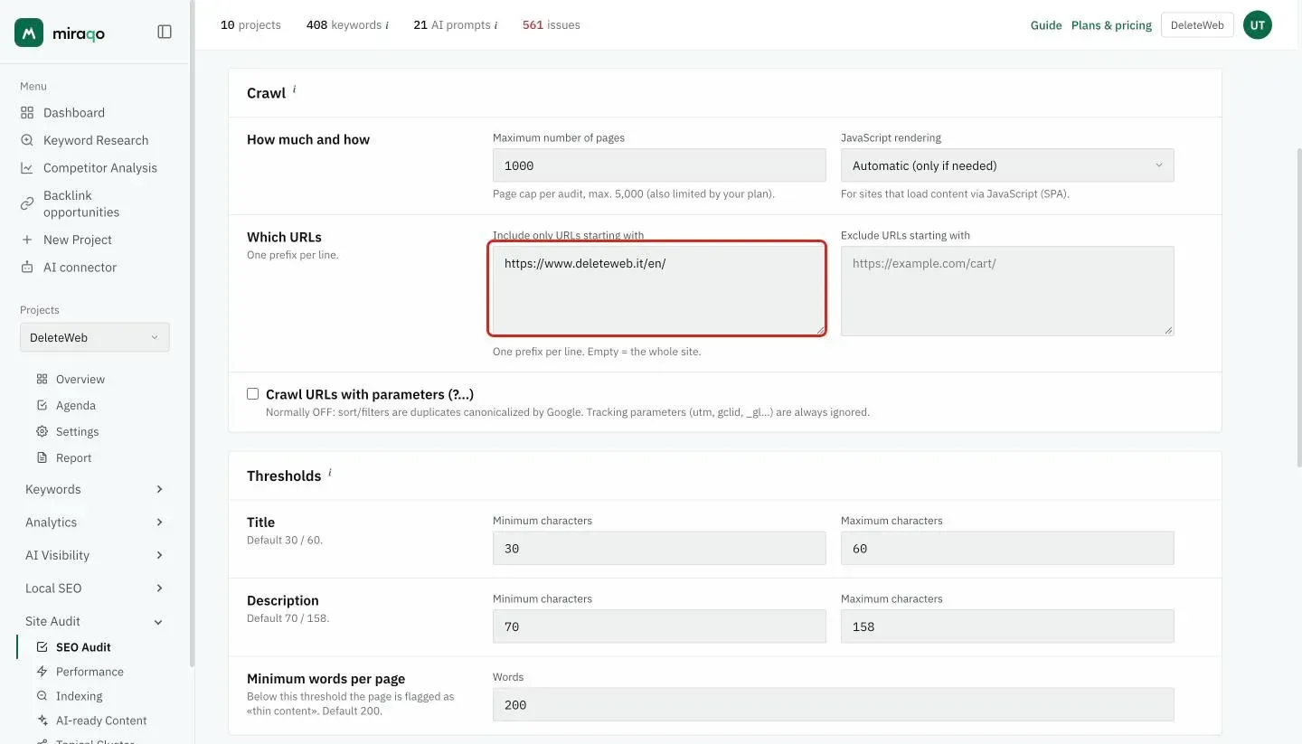 The Crawl card in Audit settings with the Include only URLs starting with box highlighted and a language prefix entered, one prefix per line