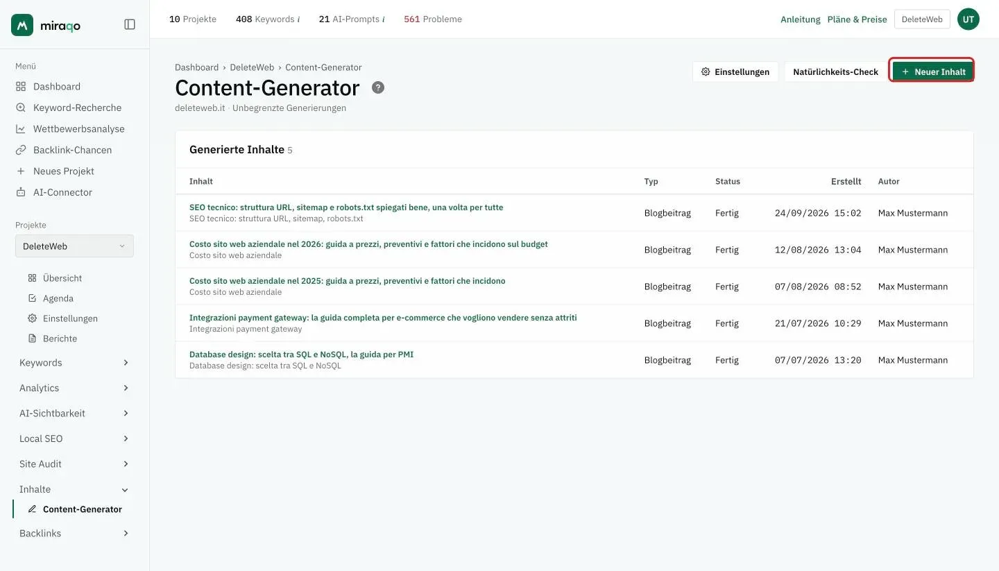 Die Seite Content-Generator: die Tabelle Generierte Inhalte mit Titel, Typ, Status Fertig, Erstellungsdatum und Autor jedes Entwurfs, und oben rechts die Buttons Einstellungen, Natürlichkeits-Check und der hervorgehobene Button Neuer Inhalt