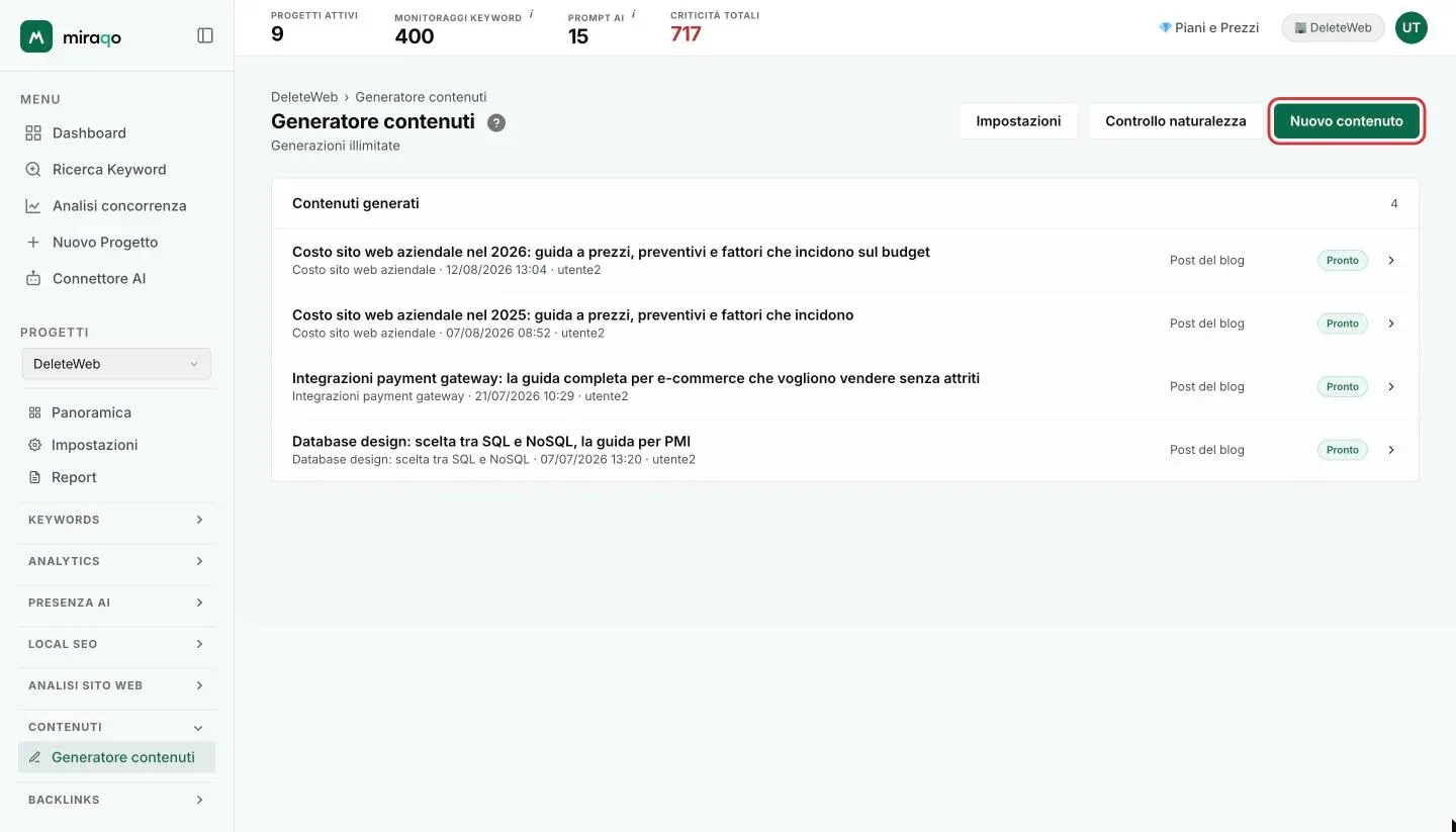 La pagina Generatore contenuti: la lista Contenuti generati con tipo, data e stato Pronto per ogni bozza, e in alto a destra i pulsanti Impostazioni, Controllo naturalezza e Nuovo contenuto evidenziato