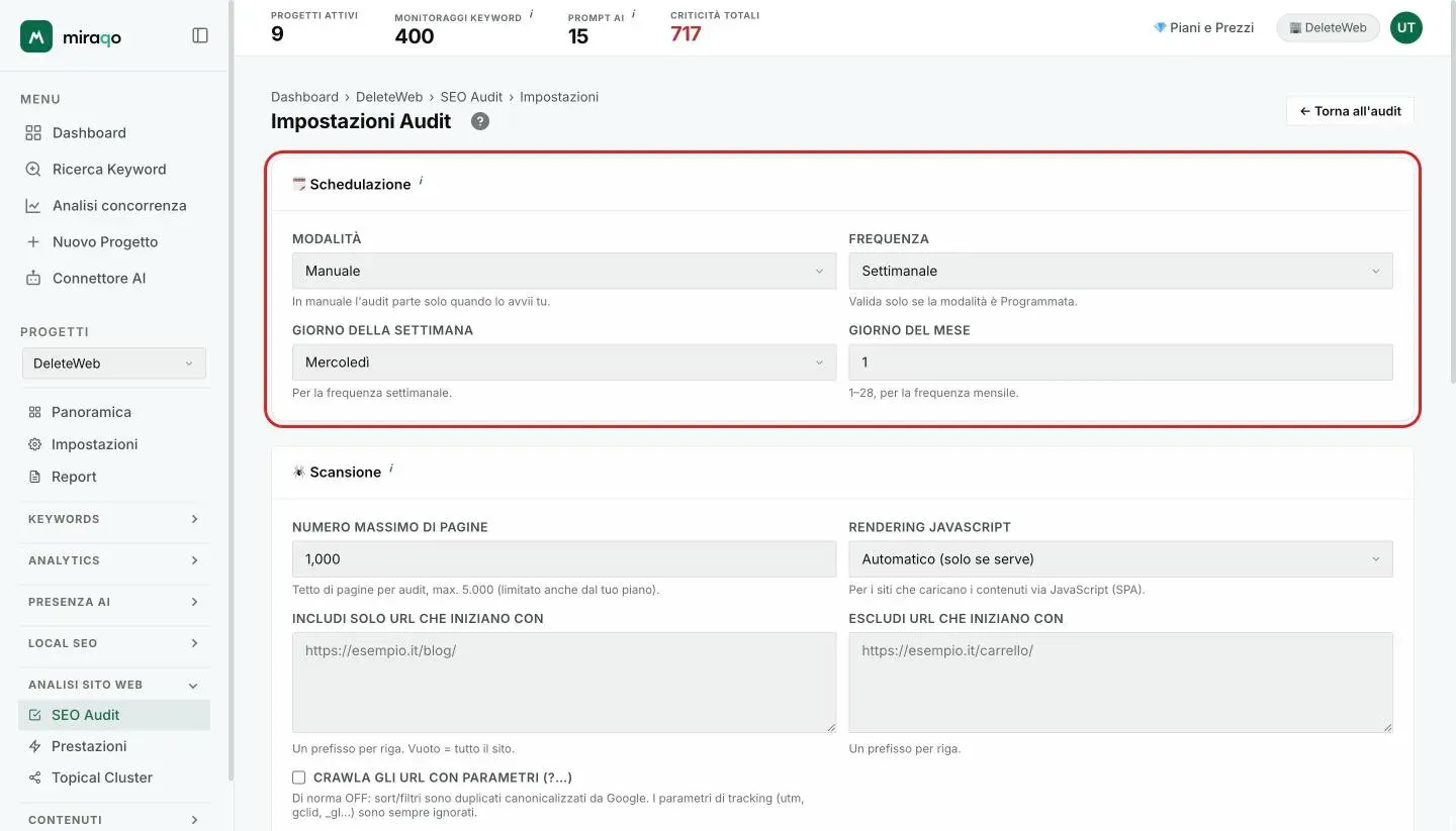 La pagina Impostazioni Audit con la card Schedulazione evidenziata: i menu Modalità e Frequenza, il Giorno della settimana e il Giorno del mese