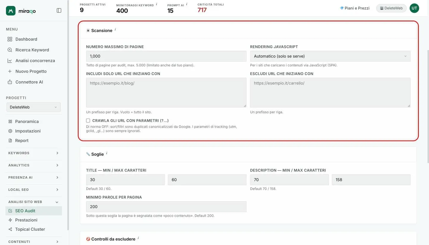 La card Scansione evidenziata: Numero massimo di pagine, Rendering JavaScript, i due riquadri Includi solo URL che iniziano con ed Escludi URL che iniziano con, e la casella Crawla gli URL con parametri