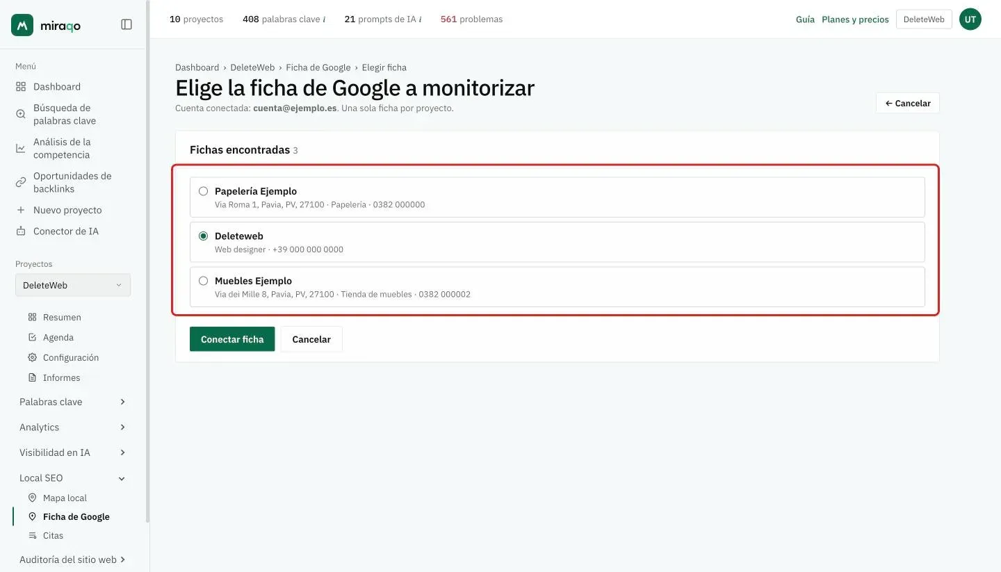 La página Elige la ficha de Google a monitorizar: la cuenta conectada, la lista Fichas encontradas resaltada con tres fichas y la seleccionada, debajo los botones Conectar ficha y Cancelar