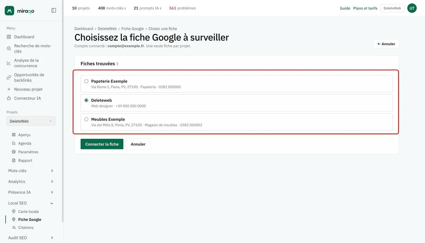 La page Choisissez la fiche Google à suivre : le compte connecté, la liste Fiches trouvées mise en évidence avec trois fiches et celle sélectionnée, dessous les boutons Connecter la fiche et Annuler