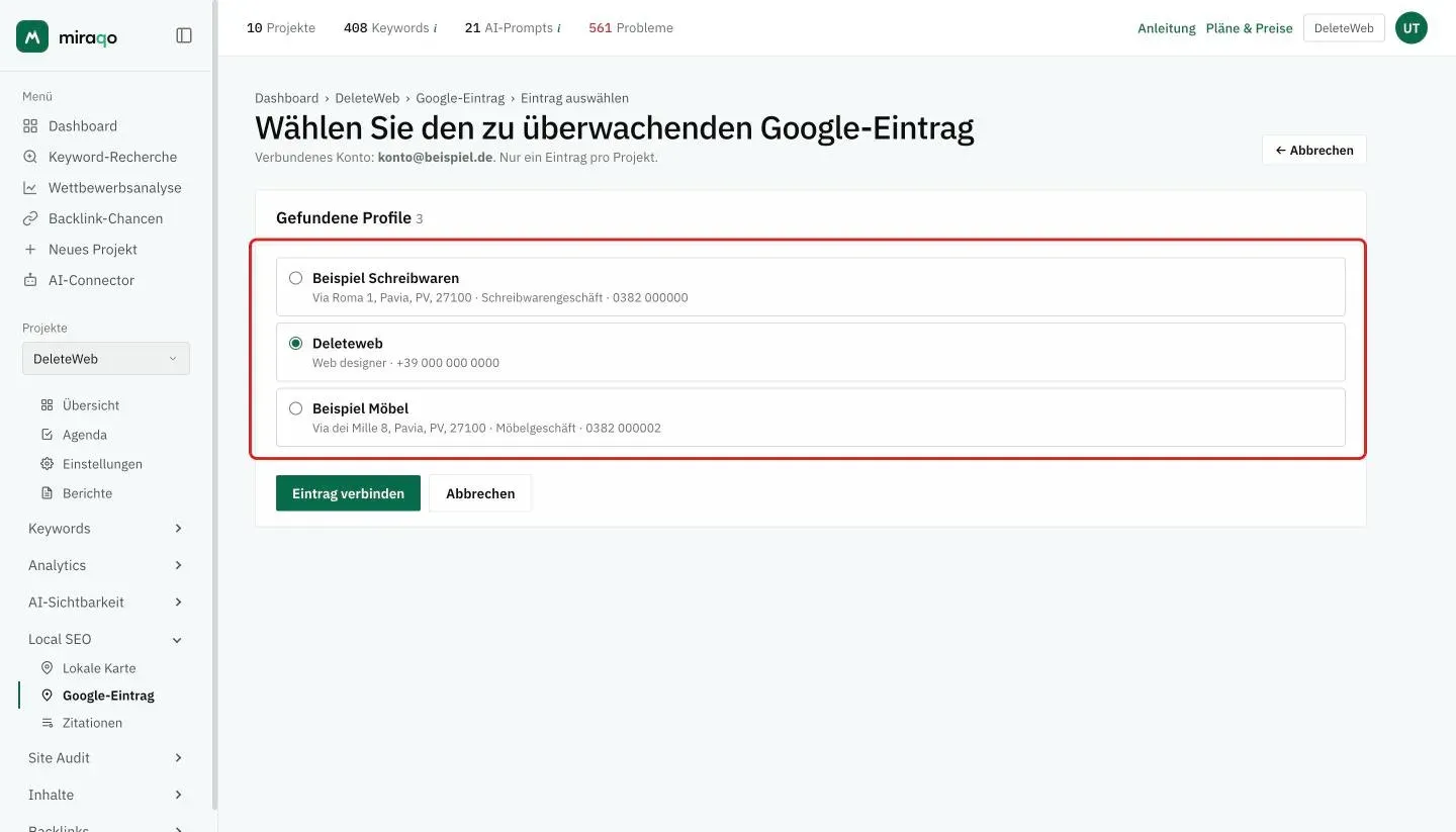 Die Seite Wählen Sie den zu überwachenden Google-Eintrag: das verbundene Konto, die hervorgehobene Liste Gefundene Profile mit drei Einträgen und dem ausgewählten, darunter die Buttons Eintrag verbinden und Abbrechen