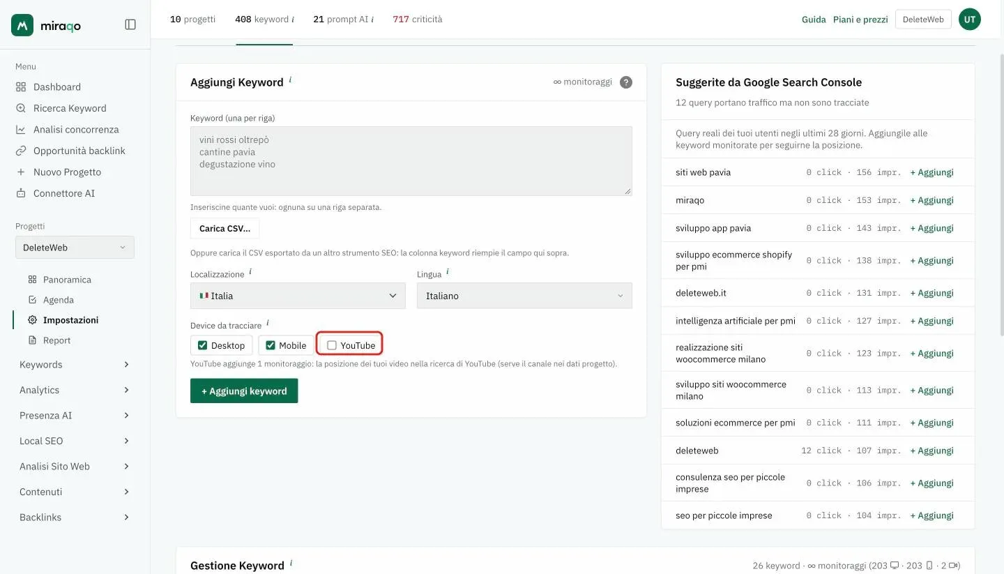 Impostazioni → Keyword, form Aggiungi Keyword: fra i device da tracciare la casella YouTube evidenziata accanto a Desktop e Mobile