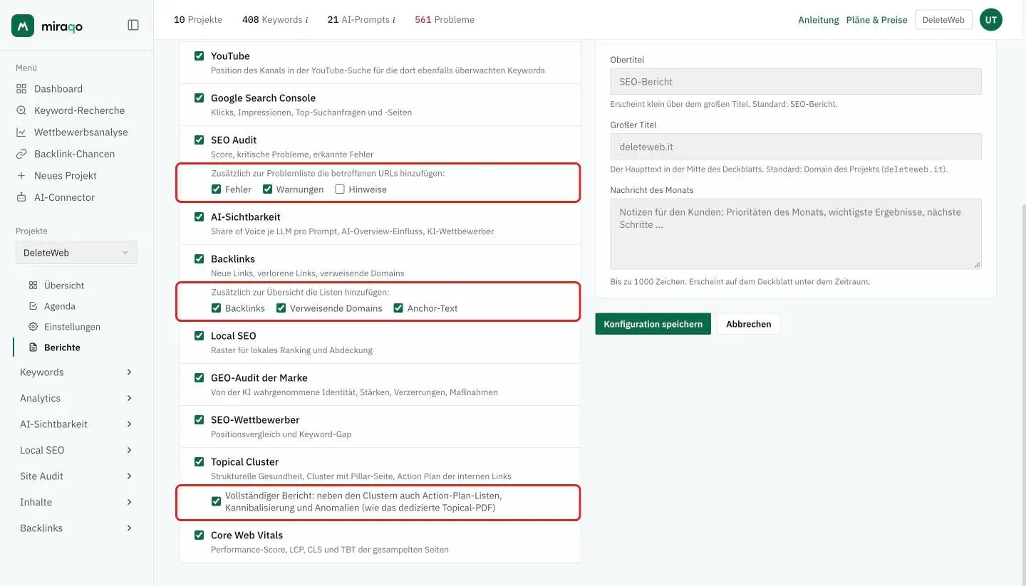 Die Karte Berichtsabschnitte: ein Kästchen pro Abschnitt mit der Beschreibung und, hervorgehoben unter SEO Audit, Backlinks und Topical Cluster, die Kästchen für optionale Details