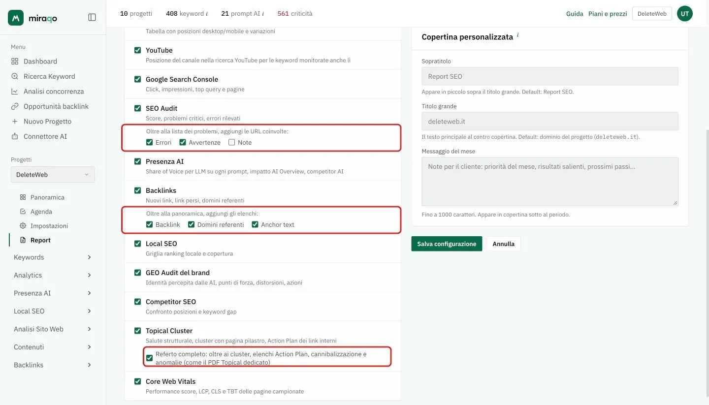 La card Sezioni del Report: una casella per sezione con la descrizione, ed evidenziate sotto SEO Audit, Backlinks e Topical Cluster le caselle dei dettagli opzionali
