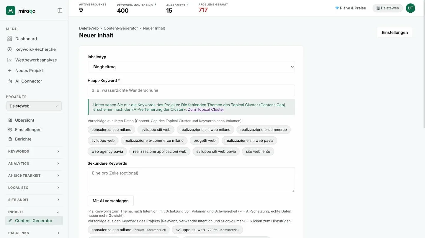 Das Formular Neuer Content: Content-Typ, Haupt-Keyword mit den Vorschlägen aus deinen Daten als Chips, Sekundäre Keywords und der Button Mit AI vorschlagen mit den Vorschlägen nach Intent und Volumen
