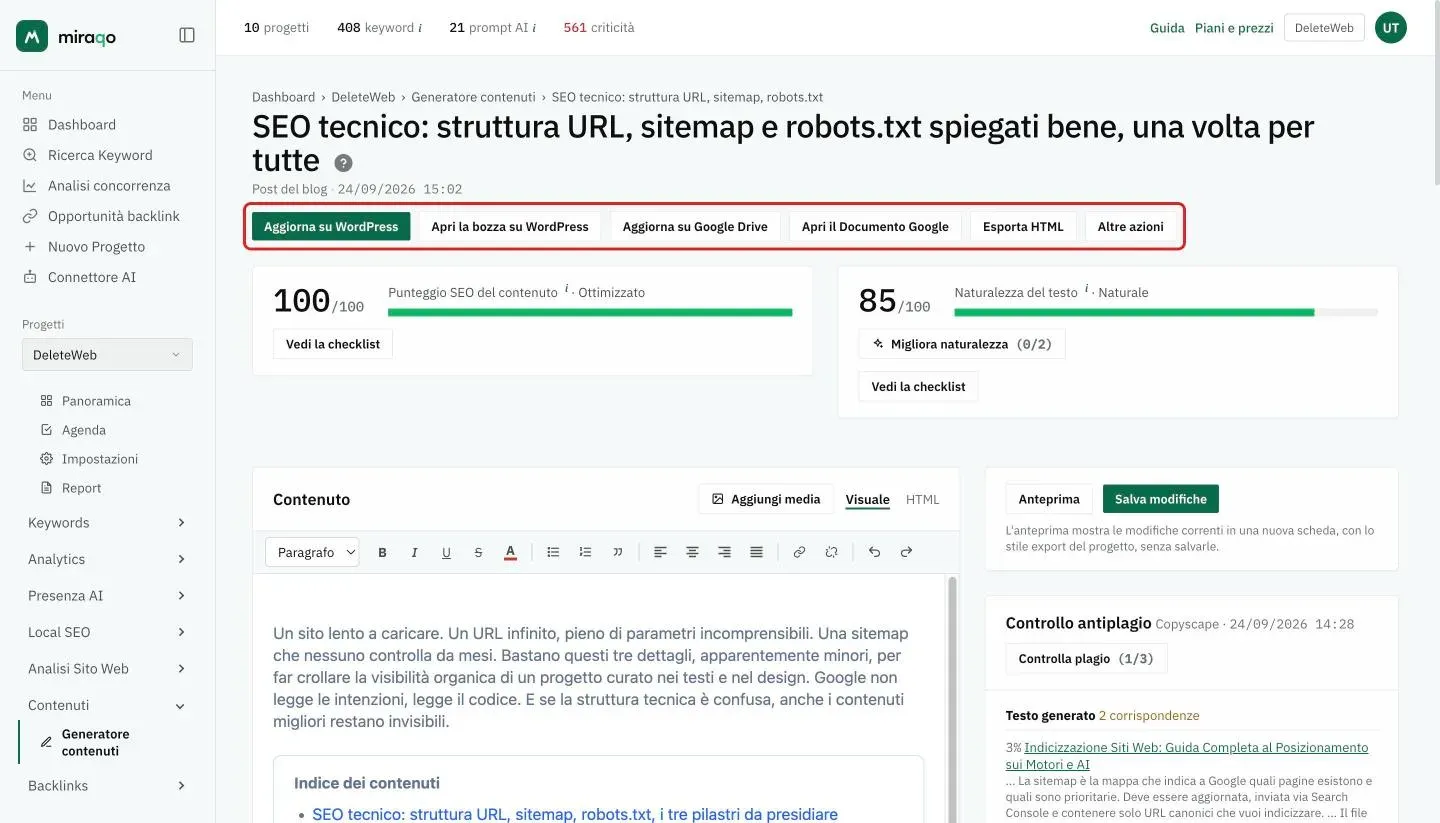 L’editor di una bozza: evidenziati in alto i pulsanti Aggiorna su WordPress, Apri la bozza su WordPress, Aggiorna su Google Drive, Apri il Documento Google, Esporta HTML e Altre azioni; sotto il Punteggio SEO del contenuto a 100 e la Naturalezza del testo a 85 con Migliora naturalezza; a sinistra l’editor con Aggiungi media e le schede Visuale e HTML, a destra Anteprima, Salva modifiche e il Controllo antiplagio