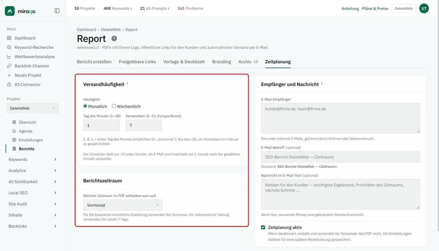 Der Tab Zeitplanung: links hervorgehoben die Karte Versandhäufigkeit mit Monatlich oder Wöchentlich, dem Tag des Monats und der Versandzeit, und die Karte Berichtszeitraum mit dem Menü des Zeitraums
