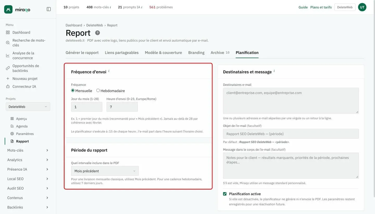 L’onglet Planification : mises en évidence à gauche, la carte Fréquence d’envoi avec Mensuelle ou Hebdomadaire, le jour du mois et l’heure d’envoi, et la carte Période du rapport avec le menu de l’intervalle