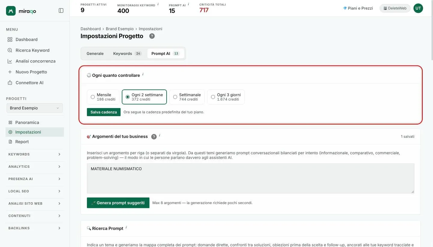 La card Ogni quanto controllare in cima al tab Prompt AI delle Impostazioni, evidenziata: le quattro opzioni Mensile, Ogni 2 settimane, Settimanale e Ogni 3 giorni con il costo in crediti di ciascuna e il pulsante Salva cadenza