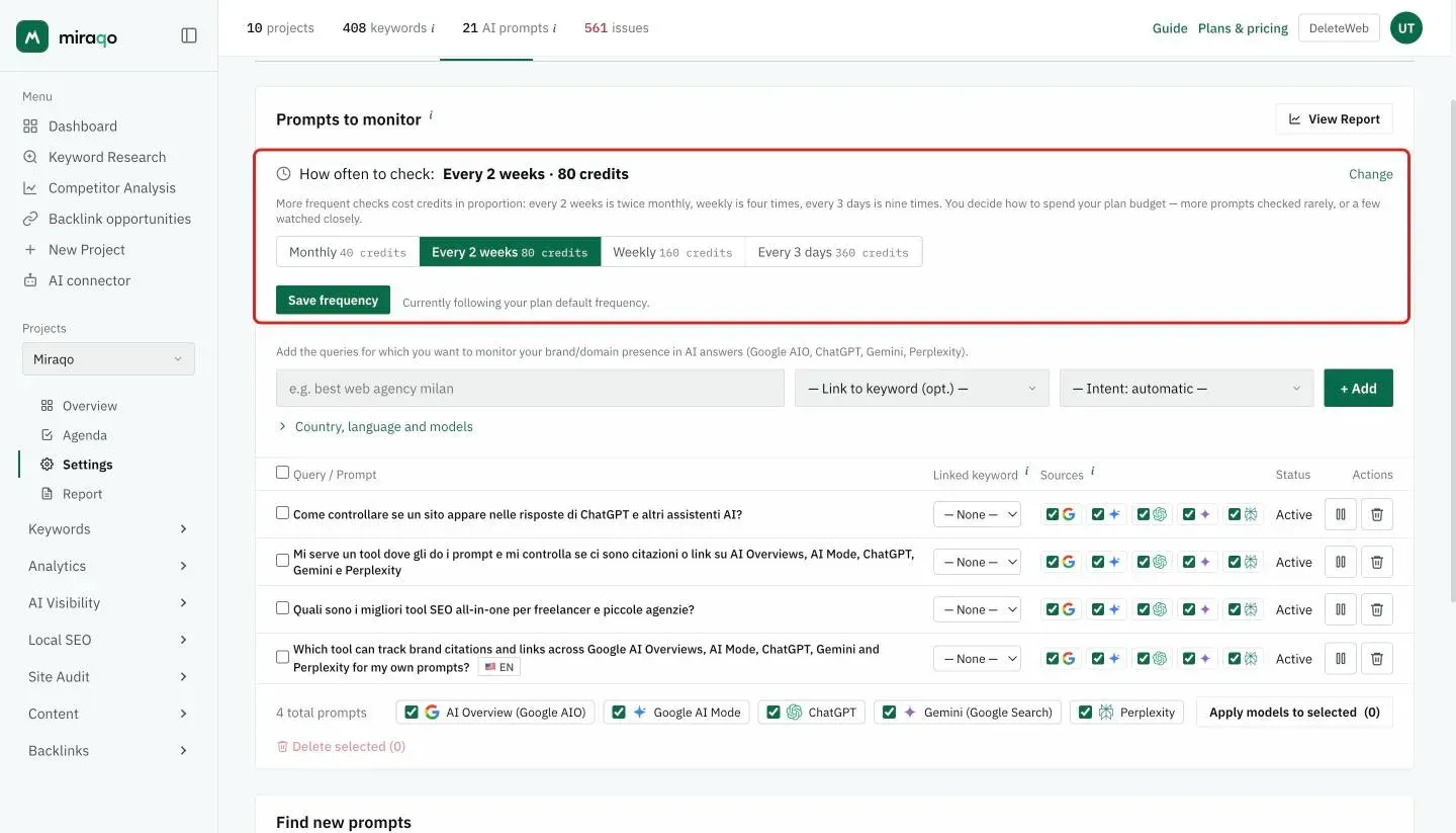 The How often to check row opened at the top of the Prompts to Monitor card, highlighted: the cost explanation, the four options Monthly, Every 2 weeks, Weekly and Every 3 days with their credits and the Save frequency button