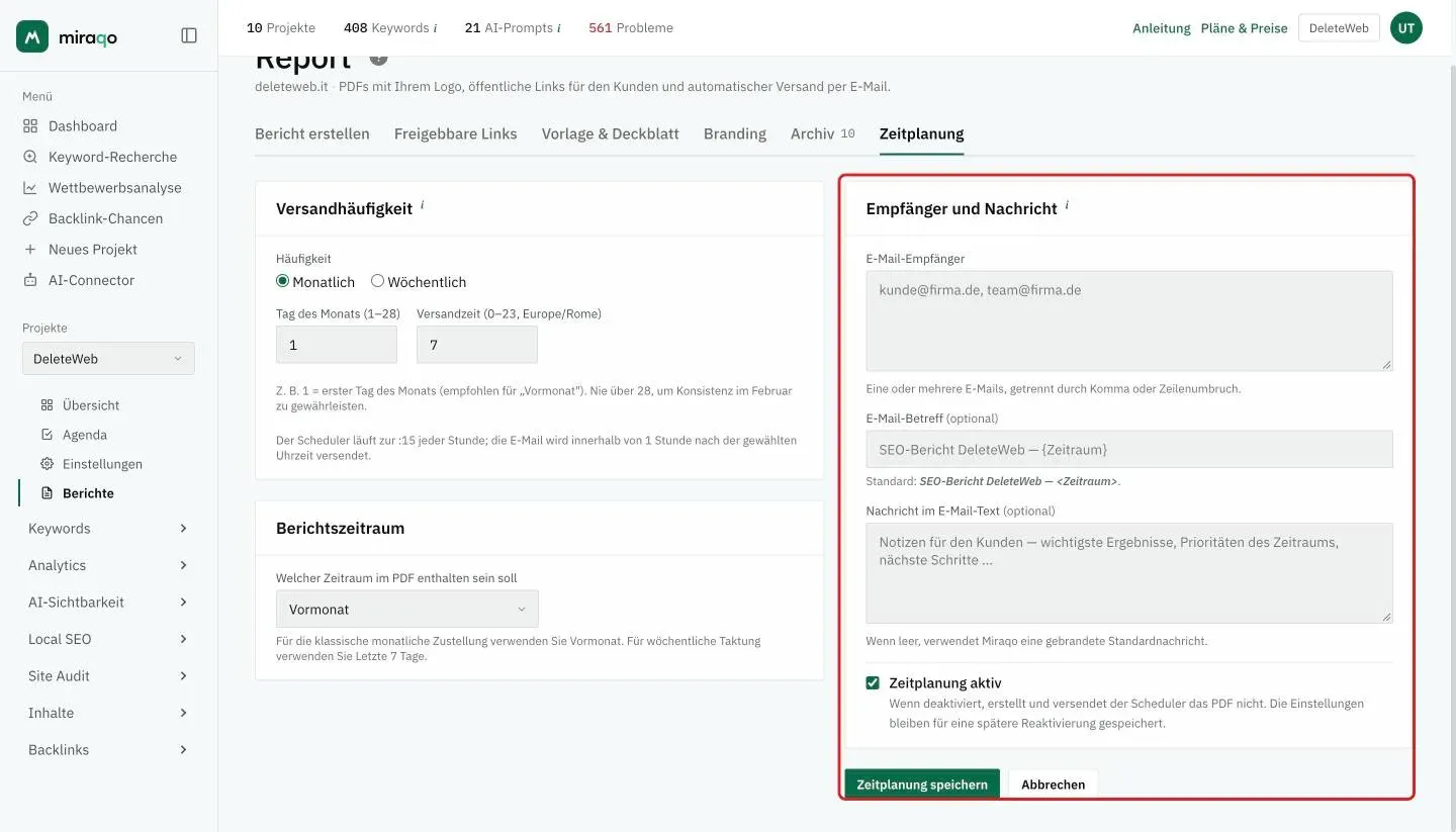 Die hervorgehobene Karte Empfänger und Nachricht: E-Mail-Empfänger, Betreff und Nachricht im E-Mail-Text, das Kästchen Zeitplanung aktiv und der Button Zeitplanung speichern