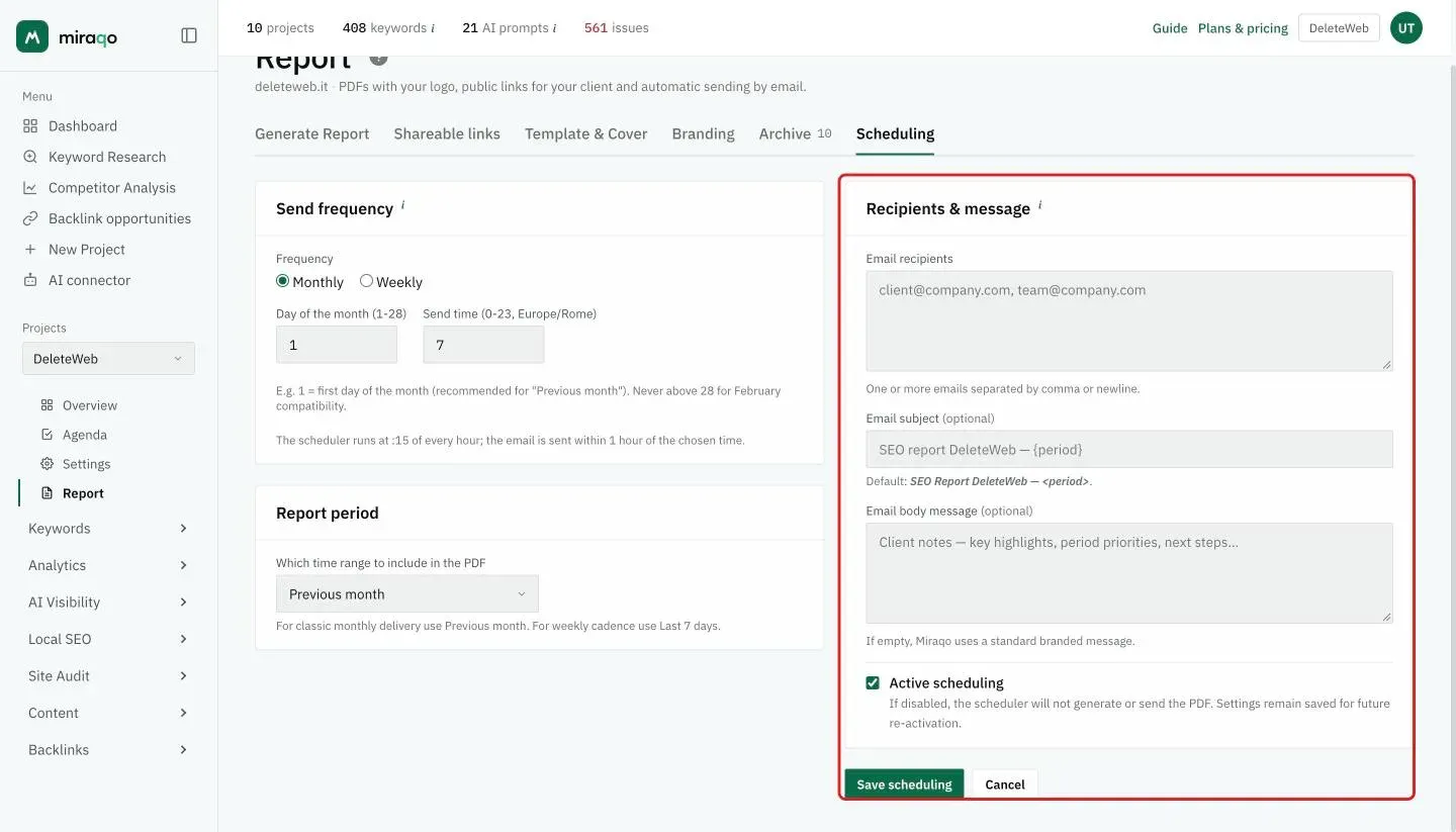 The Recipients and message card highlighted: email recipients, subject and body message, the Active scheduling checkbox and the Save scheduling button