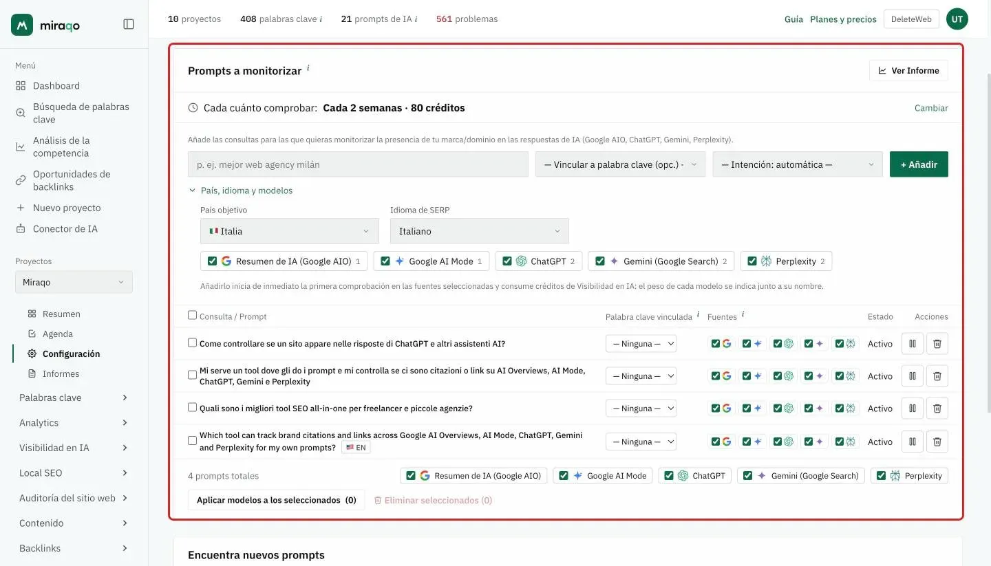 La pestaña Prompts de IA de Configuración, tarjeta Prompts a Monitorizar resaltada: arriba la fila Cada cuánto comprobar, luego el formulario con el campo del prompt, la palabra clave a vincular y la intención, la sección abierta País, idioma y modelos con País objetivo, Idioma SERP y los cinco modelos con su peso en créditos; debajo la tabla de prompts con las fuentes, el estado y las acciones