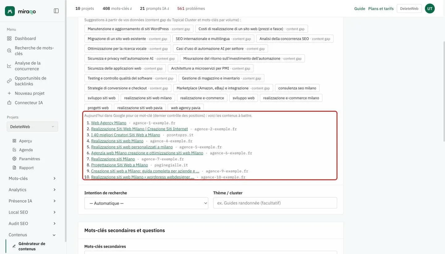 La liste Aujourd’hui dans Google mise en évidence sous les suggestions du Mot-clé principal : les 10 premiers résultats du dernier relevé des positions, chacun avec son titre et son domaine, et dessous les champs Intention de recherche et Thème / cluster