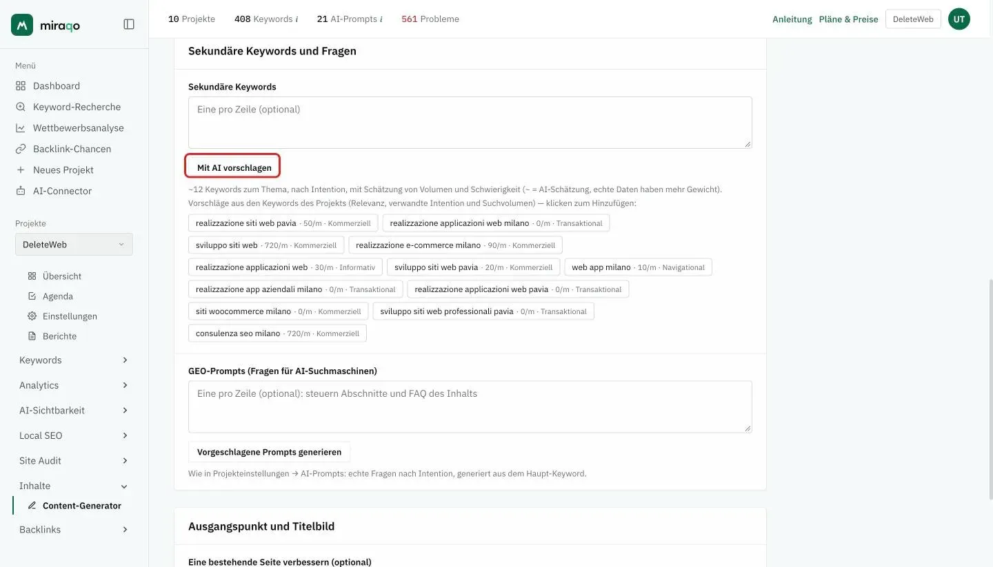 Die Karte Sekundäre Keywords und Fragen: das Feld Sekundäre Keywords, der hervorgehobene Button Mit AI vorschlagen, die Vorschläge aus den Keywords des Projekts mit Monatsvolumen und Intention, und darunter das Feld GEO-Prompts mit Vorgeschlagene Prompts generieren